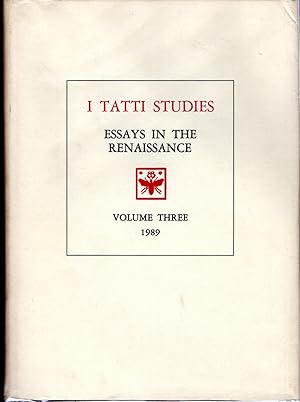 Immagine del venditore per I Tatti Studies: Essays in the Renaissance, Volume 3 (Three), 1989 venduto da Dorley House Books, Inc.