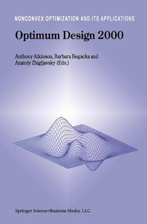 Seller image for Optimum Design 2000 (Nonconvex Optimization and Its Applications (51)) [Hardcover ] for sale by booksXpress