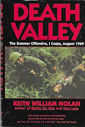 Seller image for Death Valley: The Summer Offensive, I Corps, August 1969 for sale by GLENN DAVID BOOKS
