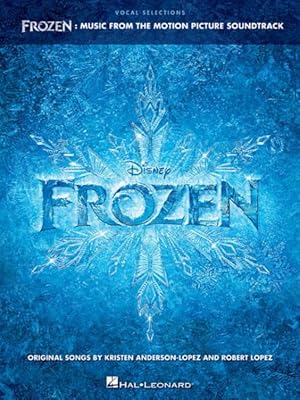 Seller image for Frozen Vocal Selections : Music from the Motion Picture Soundtrack for sale by GreatBookPrices