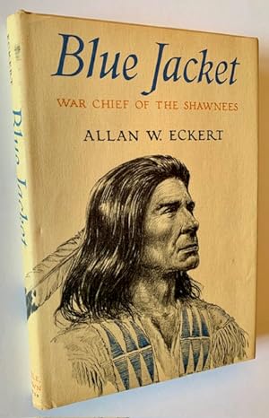 Seller image for Blue Jacket: War Chief of the Shawnees for sale by APPLEDORE BOOKS, ABAA
