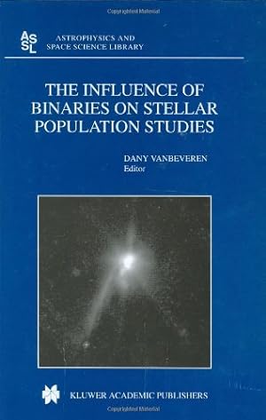 Image du vendeur pour Influence of Binaries on Stellar Population Studies [Hardcover ] mis en vente par booksXpress