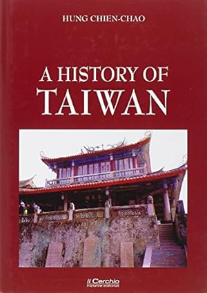 Bild des Verkufers fr A History of Taiwan zum Verkauf von librisaggi