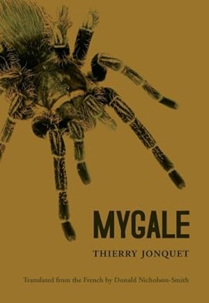 Seller image for Mygale for sale by GreatBookPrices