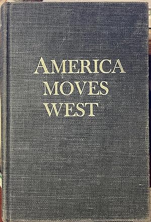 Seller image for America moves west for sale by Drew