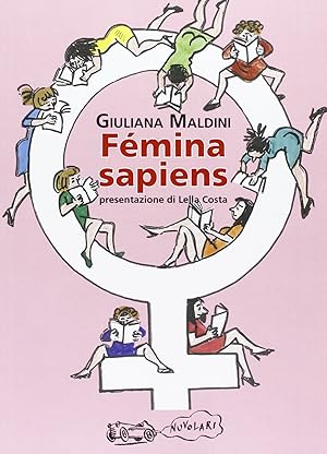 Bild des Verkufers fr Femina sapiens zum Verkauf von librisaggi