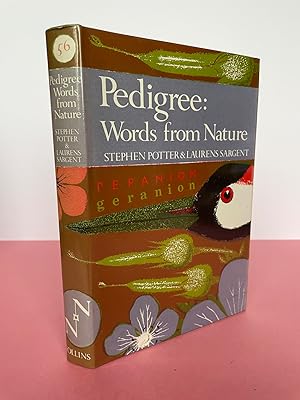 Seller image for New Naturalist No. 56 PEDIGREE Essays on the Etymology of WORDS FROM NATURE for sale by LOE BOOKS