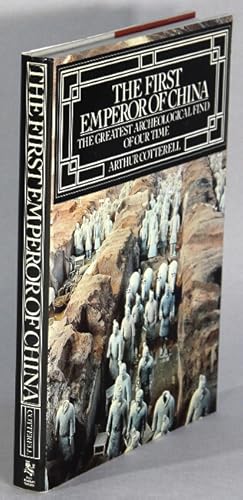 Seller image for The first emperor of China: the greatest archeological find of our time for sale by Rulon-Miller Books (ABAA / ILAB)