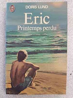 Seller image for Eric printemps perdu for sale by Dmons et Merveilles