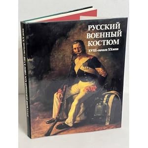 Imagen del vendedor de Russkij voennyj kostyum XVIII - Nachala XX veka a la venta por ISIA Media Verlag UG | Bukinist