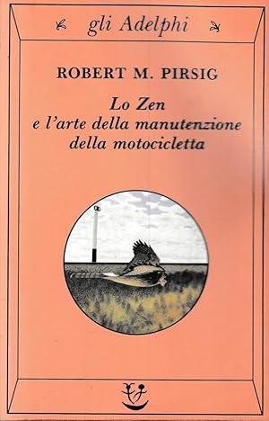 Immagine del venditore per Lo zen e l'arte della manutenzione della motocicletta venduto da librisaggi