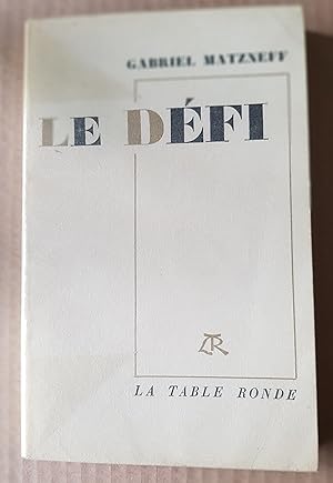 Seller image for Le dfi for sale by Librairie du Monde Entier