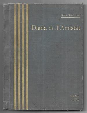Diada de L'Amistat . Grup Sant Jordi 4 volums 1928-1935