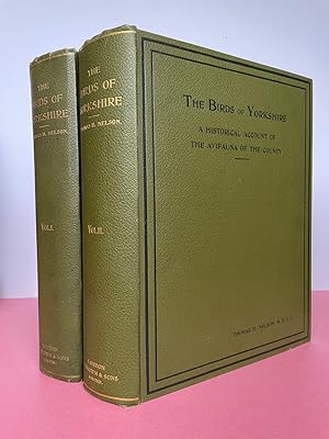 Seller image for THE BIRDS OF YORKSHIRE. Being an Historical Account of the Avi-fauna of the County [2 vol. set Large Paper Edition] for sale by LOE BOOKS