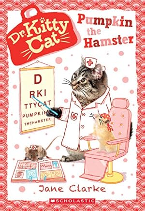 Seller image for Pumpkin the Hamster (Dr. KittyCat #6) by Clarke, Jane [Paperback ] for sale by booksXpress