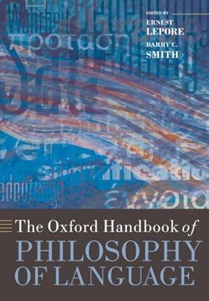 Immagine del venditore per Oxford Handbook of Philosophy of Language venduto da GreatBookPricesUK