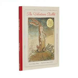 Seller image for The Velveteen Rabbit: A Faithful Reproduction of the Children's Classic, Featuring the Original Artworks by Williams, Margery [Hardcover ] for sale by booksXpress