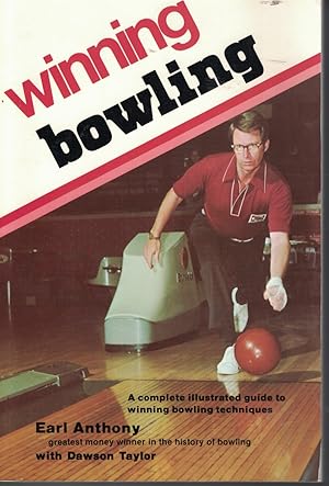 Imagen del vendedor de Winning Bowling A Complete Illustrated Guide to Winning Bowling Techniques a la venta por Ye Old Bookworm