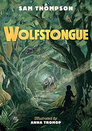 Image du vendeur pour Wolfstongue: "The best animal adventure since Watership Down"  The Times [Broché ] mis en vente par booksXpress