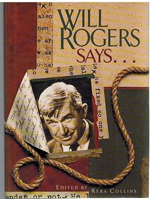 Seller image for WILL ROGERS SAYS.FAVORITE QUOTATIONS for sale by The Avocado Pit