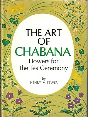The art of chabana: Flowers for the tea ceremony