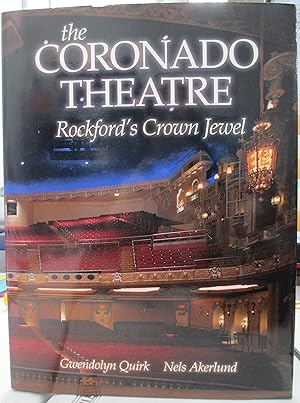 Seller image for The Coronado Theatre: Rockfords Crown Jewel for sale by GoodwillNI