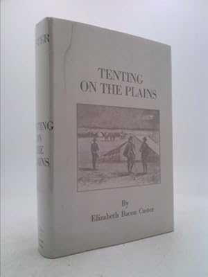 Seller image for Tenting on the plains;: Or, General Custer in Kansas and Texas, for sale by ThriftBooksVintage