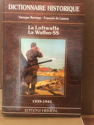 Immagine del venditore per La Luftwaffe, La Waffen-SS venduto da Petrichor & Filigrane