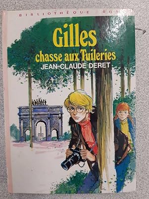Seller image for Gilles Chasse Aux Tuileries for sale by D�mons & Merveilles