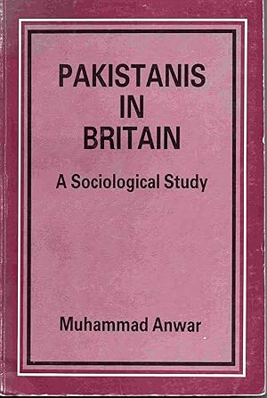 Immagine del venditore per Pakistanis in Britain. A Sociological Study venduto da Joy Norfolk, Deez Books