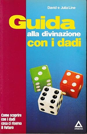 Seller image for Guida alla divinazione con i dadi for sale by librisaggi