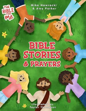 Seller image for The Bible for Me: Bible Stories and Prayers (Hardback or Cased Book) for sale by BargainBookStores