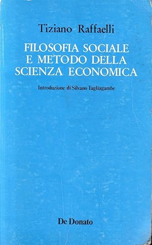 Seller image for Filosofia sociale e metodo della scienza economica. for sale by librisaggi