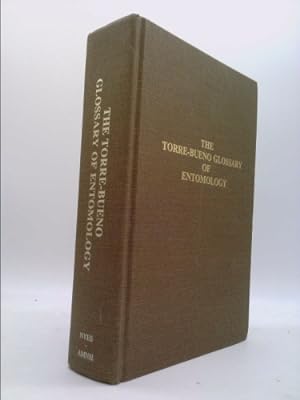 Bild des Verkufers fr The Torre-Bueno Glossary of Entomology zum Verkauf von ThriftBooksVintage