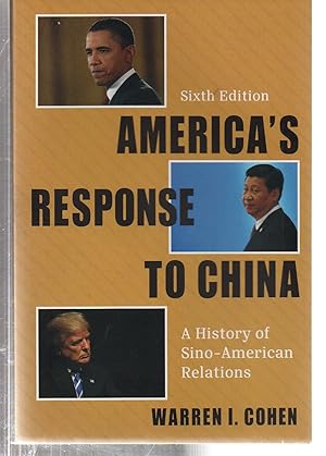 Seller image for America's Response to China: A History of Sino-American Relations for sale by EdmondDantes Bookseller