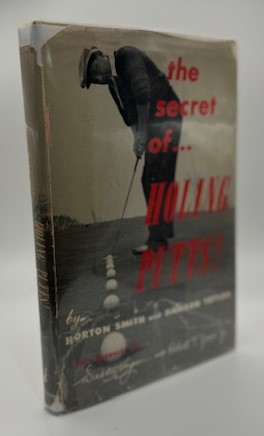 Seller image for The Secret of Holing Putts for sale by North Slope Books