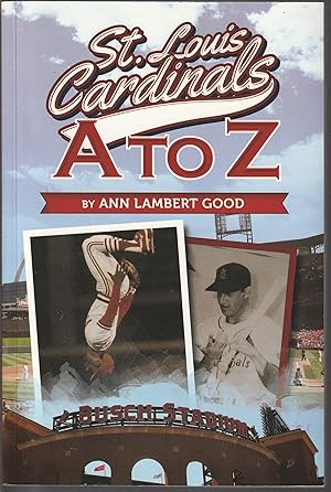 Seller image for St. Louis Cardinals A to Z for sale by fourleafclover books