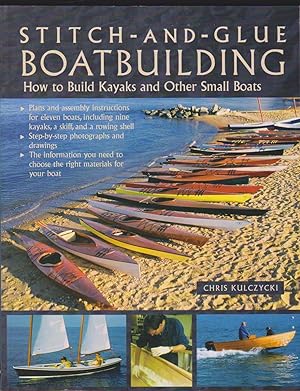 Imagen del vendedor de STITCH-AND-GLUE BOATBUILDING How to Build Kayaks and Other Small Boats a la venta por Easton's Books, Inc.