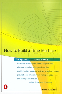 Image du vendeur pour How to Build a Time Machine (Paperback or Softback) mis en vente par BargainBookStores