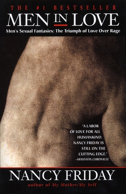 Seller image for Men in Love: Men's Sexual Fantasies: The Triumph of Love Over Rage (Paperback or Softback) for sale by BargainBookStores