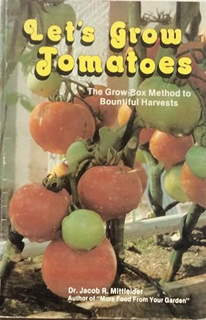 Imagen del vendedor de Let's Grow Tomatoes a la venta por Jay's Basement Books