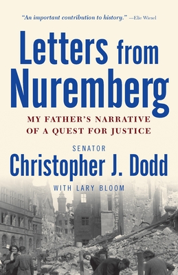 Bild des Verkufers fr Letters from Nuremberg: My Father's Narrative of a Quest for Justice (Paperback or Softback) zum Verkauf von BargainBookStores