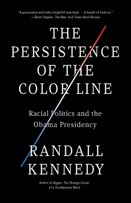 Image du vendeur pour The Persistence of the Color Line: Racial Politics and the Obama Presidency (Paperback or Softback) mis en vente par BargainBookStores