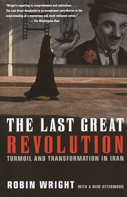 Seller image for The Last Great Revolution: Turmoil and Transformation in Iran (Paperback or Softback) for sale by BargainBookStores