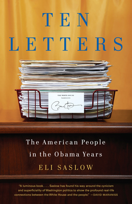 Image du vendeur pour Ten Letters: The Stories Americans Tell Their President (Paperback or Softback) mis en vente par BargainBookStores