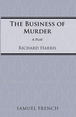 Bild des Verkufers fr The Business of Murder (Paperback or Softback) zum Verkauf von BargainBookStores