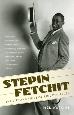 Seller image for Stepin Fetchit: The Life and Times of Lincoln Perry (Paperback or Softback) for sale by BargainBookStores