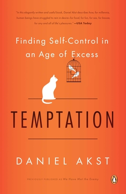 Seller image for Temptation: Finding Self-Control in an Age of Excess (Paperback or Softback) for sale by BargainBookStores