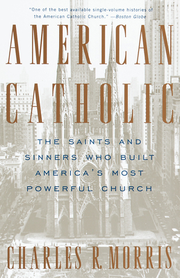 Image du vendeur pour American Catholic: The Saints and Sinners Who Built America's Most Powerful Church (Paperback or Softback) mis en vente par BargainBookStores