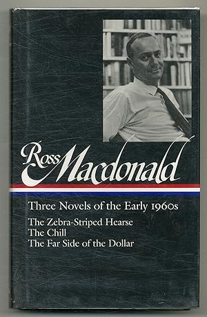 Bild des Verkufers fr Ross Macdonald: Three Novels of the 1960s. The Zebra-Striped Hearse; The Chill; The Far Side of the Dollar zum Verkauf von Between the Covers-Rare Books, Inc. ABAA